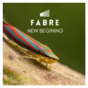 FABRE - New Beginning