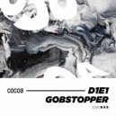 D1E1 - Gobstopper