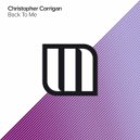 Christopher Corrigan - Back To Me