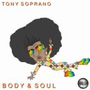 Tony Soprano - Body & Soul