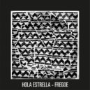 Hola Estrella - Fregoe (Tronik Youth Remix)