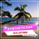 Syntheticsax - Old Letters