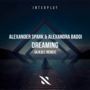 Alexander Spark, Alexandra Badoi - Dreaming