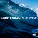 Mike Zoran - Blue Wave