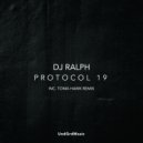 DJ Ralph - Protocol 19