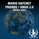 Mario Hatchet - Virus 2.0