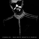 COBRA DS - Bad Boys