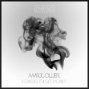 Marc Collier - Get Money (Original Mix)