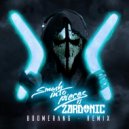 Smash Into Pieces - Boomerang (Zardonic Remix)