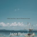 Jazz Relax - Pulsating Moments for Studying