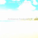 Dinner Jazz Playlist - Divine (Sound for Sleeping)
