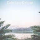 Cafe Jazz Deluxe - Superlative Vibes for Working from Home