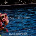 Brunch Jazz Playlist - Jazz Piano Solo - Bgm for Studying