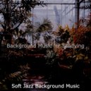 Soft Jazz Background Music - Joyful Background Music for Stress Relief