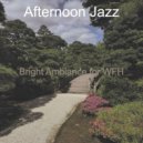 Afternoon Jazz - Mood for Working from Home - Smart Smooth Jazz Quartet ()