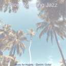 Slow Relaxing Jazz - (Electric Guitar Solo) Music for Working from Home