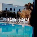 Cafe BGM - Terrific Jazz Piano - Background for Sleeping
