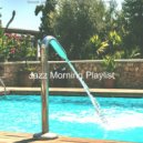 Jazz Morning Playlist - Exciting Backdrop for Studying ()