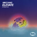 Mike Sang - Elevate (Atragun Radio Edit)