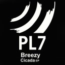 Breezy - Cicada