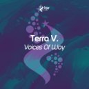Terra V. - Voices Of Way