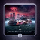MidKnighT MøøN - Shut Up And Drive