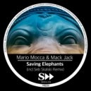 Mario Mocca & Mack Jack - Saving Elephants