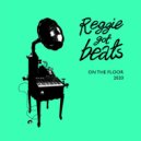 Reggie Got Beats, Rohey Taalah - On the Floor 2020
