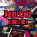 PIRATE EDITS - Step With Mills (Original Mix)
