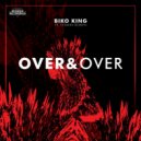 Biko King, Tesmin Robyn - Over & Over