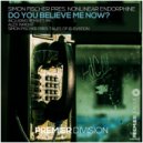 SIMON FISCHER / NONLINEAR ENDORPHIN - Do You Believe Me Now?