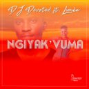 DJ Devoted ft. Lumka - Ngiyak'vuma