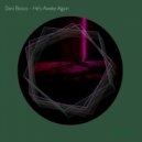 Dani Bosco - He's Awake Again