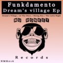 Funkdamento - Dream's Village