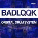 Orbital Drum System - Less Talkin\' (Larse Remix)