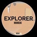 Nikhoski - Explorer