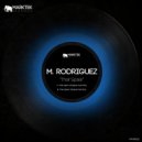M. Rodriguez - That Spark