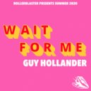 Guy Hollander - Wait For Me (Ant Abbott Remix)