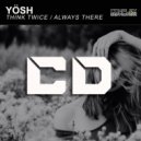 Yösh - Always There