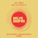 Jeff Swiff - First Blush