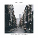 Dirty Bendis - Saturday (Original Mix)