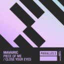 Mavairic - Close Your Eyes