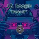 J.B. Boogie - Feel Like It (Original Mix)