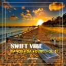 Swift Vibe - Khuzeka