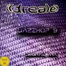 Ildrealex - Jazzhop 9