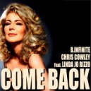 B.infinite, Chris Cowley, Linda Jo Rizzo - Come Back