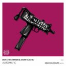 Erik Christiansen, Jovan Vucetic - Automatic