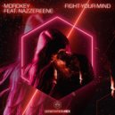 Mordkey ft. Nazzereene - Fight Your Mind