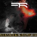 DJ Fabio Reder - Remixes Soup EP 01