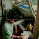 Work from Home Music Vibes - Moods for Working from Home - Smooth Jazz Quartet